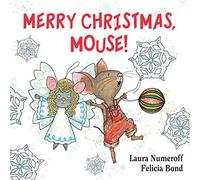 Merry Christmas, Mouse!: A Christmas Holiday Book for Kids