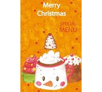 Merry Christmas Special Menu Journal: Festive Recipe & Holiday Drink Planner for Christmas Celebrations