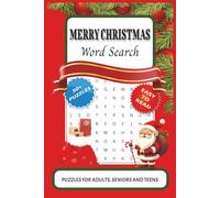 Merry Christmas Word Search: Enjoy easy-to-read word searches themed around Christmas, Santa, and more! 6×9 inches • 110 pages • Over 50 puzzles - an ... for everyone Seniors, Aduls and Teens!