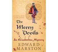 Merry Devils, The (The Nicholas Bracewell Mysteries) Edward Marston (Auteur)