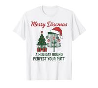 Merry Discmas Holiday Round Perfectionnez Votre Putt Disc Golf T-Shirt