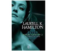 Merry Gentry - Tome 2 - La Caresse De L'aube