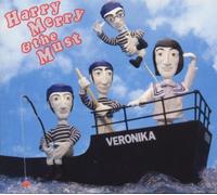 Merry,Harry & the Must - Veronika