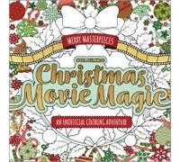 Merry Masterpieces: Coloring Christmas Movie Magic