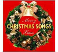 Merry Xmas Christmas Songs - Merry Xmas Christmas Songs [Import]