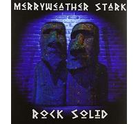 Merryweather Stark - Rock Solid