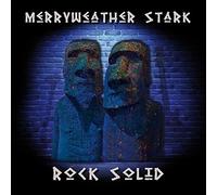 Merryweather Stark – Rock Solid – SPV Entertainment