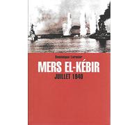 mers el kébir juillet 1940