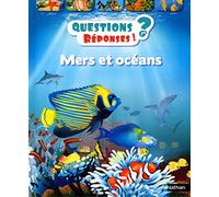 Mers et océans - Questions/Réponses - doc dès 7 ans