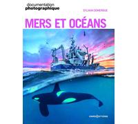 Mers & océans - Sylvain Domergue - Cnrs Eds - broché - Essai