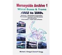 Merseyside Archive 1 Wirral Buses and Trams 1902 2009 by David P Gregg Paperback Book David P Gregg (Auteur)