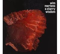 Wim Mertens - A Starry Wisdom
