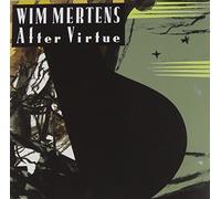 Mertens, Wim - After Virtue [Import]