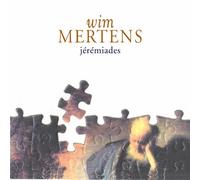 Mertens, Wim - Jeremiades [Import]