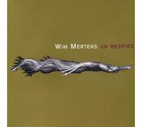 Wim Mertens - Un Respiro [Import]
