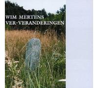 Mertens Wim - Ver-Veranderingen