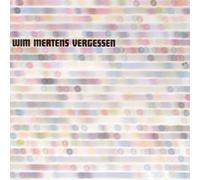 Mertens, Wim - Vergessen [Import]