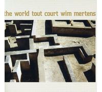Mertens Wim - World Tout Court