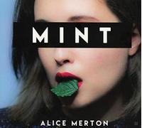 Merton, Alice – Mint – Sony Music