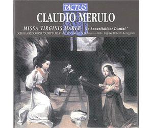 Merulo Claudio : Missa Virginis Mariae
