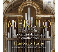 Merulo: Organ Music Il Primo Libro