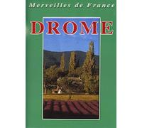 Merveilles De France - Drôme