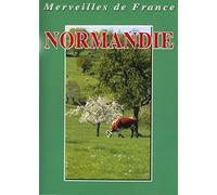 Merveilles De France - Normandie