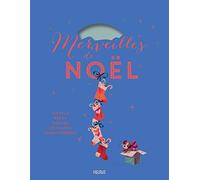 Merveilles de Noël - Les plus beaux contes et chants traditionnels (+CD)