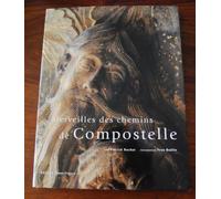 Merveilles Des Chemins De Compostelle