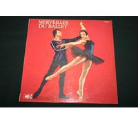 Merveilles du Ballet, Variations et Grands Pas / LP 33T 12"