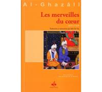 MERVEILLES DU CœUR (LES) - Muhammad Ibn Muhammad Abu Hamid L'imam Al-Ghazali - Albouraq - broché - Essai