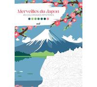 Merveilles du Japon - 45 coloriages mystères: Avec des pages détachables !