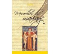 Merveilles du mariage