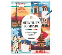 Merveilles du monde - 40 Coloriages Mystère