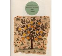 Merveilles Du Monde - Volume 2, Le Jardin