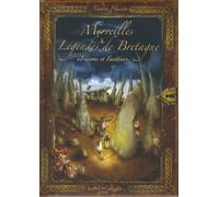 Merveilles et légendes de Bretagne