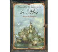 Merveilles et légendes de la mer : récits de Bretagne