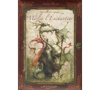 Merveilles Et Légendes De Merlin L'enchanteur