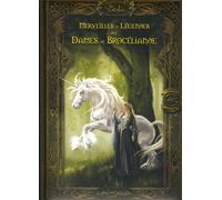 Merveilles Et Légendes Des Dames De Brocéliande