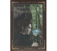 Merveilles et legendes des fôrets enchantées - Amandine Labarre - Au Bord Des Continents - cartonné - Contes / Légendes