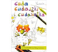 Merveilles et miracles ou Livre de coloriage pour le jeune illustrateur