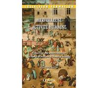 Merveilleuse activité humaine Propositions pour penser/transformer les champs de pratiques en champs de recherche - Jean-Marie Barbier - Octares - broché - Essai