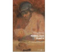 Merveilleuse planète - Gueorgui Demidov - Des Syrtes Eds - broché - Roman