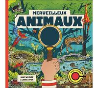 Merveilleux animaux - Jane Wilsher - La Martiniere Jeunesse - cartonné - Document jeunesse