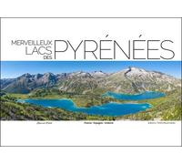 Merveilleux lacs des Pyrénées