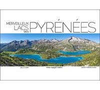 Merveilleux lacs des Pyrénées