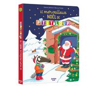 Merveilleux noel de p'tit loup ned - Orianne Lallemand - Auzou Philippe Eds - cartonné - Album jeunesse