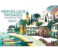Merveilleux paysages - Coloriages anti-stress: 36 cartes postales prédécoupées