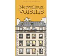 Merveilleux voisins
