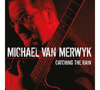 Merwyk,Michael Van - Catching The Rain [Import]
